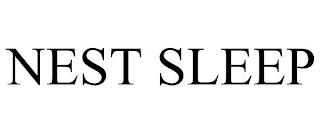 NEST SLEEP trademark