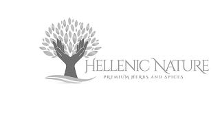 HELLENIC NATURE PREMIUM HERBS AND SPICES trademark