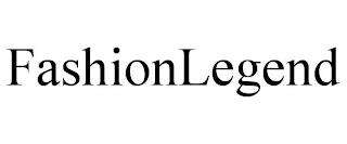 FASHIONLEGEND trademark