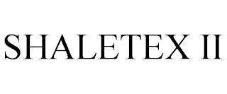 SHALETEX II trademark