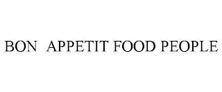 BON APPETIT FOOD PEOPLE trademark