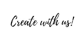 CREATE WITH US! trademark