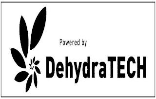 POWERED BY DEHYDRATECH trademark