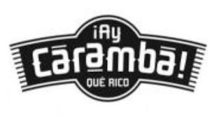 ?AY CARAMBA! QU? RICO trademark