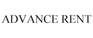 ADVANCE RENT trademark