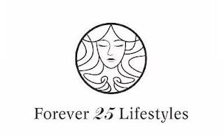 FOREVER 25 LIFESTYLES trademark