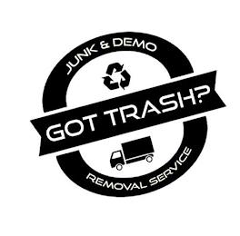 GOT TRASH JUNK & DEMO REMOVAL SERVICE trademark