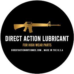 DIRECT ACTION LUBRICANT FOR HIGH WEAR PARTS DIRECTACTIONOUTCOMES.COM , MADE IN THE U.S.A. trademark