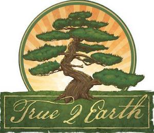 TRUE 2 EARTH trademark