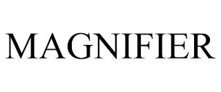 MAGNIFIER trademark