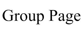 GROUP PAGE trademark