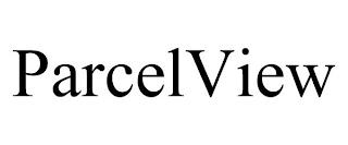 PARCELVIEW trademark