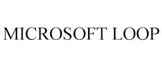 MICROSOFT LOOP trademark