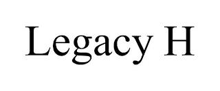 LEGACY H trademark