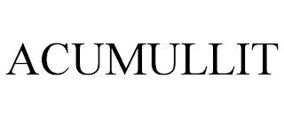 ACUMULLIT trademark