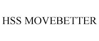 HSS MOVEBETTER trademark