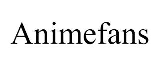 ANIMEFANS trademark