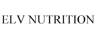 ELV NUTRITION trademark