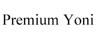 PREMIUM YONI trademark