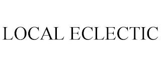 LOCAL ECLECTIC trademark