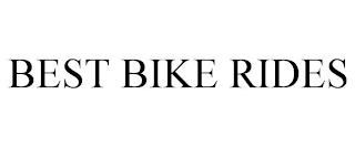 BEST BIKE RIDES trademark