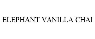 ELEPHANT VANILLA CHAI trademark