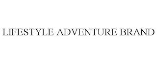 LIFESTYLE ADVENTURE BRAND trademark