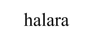 HALARA trademark