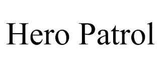 HERO PATROL trademark