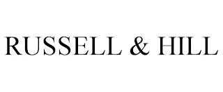 RUSSELL & HILL trademark