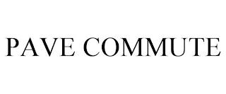 PAVE COMMUTE trademark