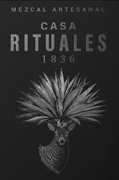 MEZCAL ARTESANAL CASA RITUALES 1836 trademark