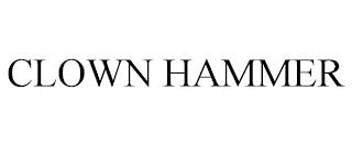 CLOWN HAMMER trademark