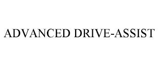 ADVANCED DRIVE-ASSIST trademark