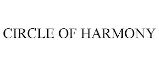 CIRCLE OF HARMONY trademark