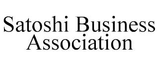 SATOSHI BUSINESS ASSOCIATION trademark