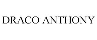 DRACO ANTHONY trademark