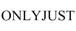 ONLYJUST trademark