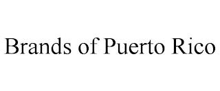 BRANDS OF PUERTO RICO trademark