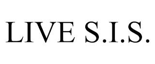 LIVE S.I.S. trademark