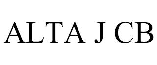 ALTA J CB trademark