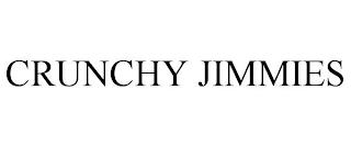 CRUNCHY JIMMIES trademark