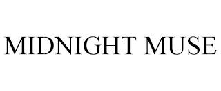 MIDNIGHT MUSE trademark