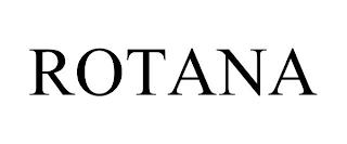 ROTANA trademark