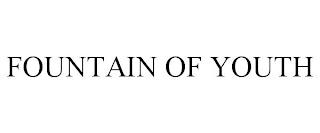 FOUNTAIN OF YOUTH trademark