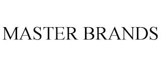 MASTER BRANDS trademark