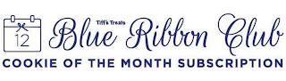 12 TIFF'S TREATS BLUE RIBBON CLUB COOKIE OF THE MONTH SUBSCRIPTION trademark