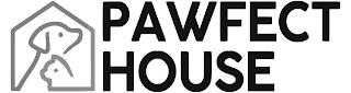 PAWFECT HOUSE trademark