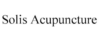 SOLIS ACUPUNCTURE trademark