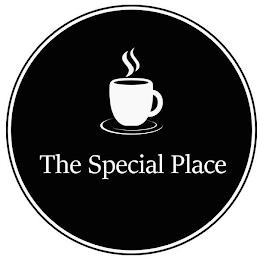 THE SPECIAL PLACE trademark